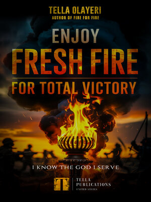 cover image of Enjoy Fresh Fire for Total Victory